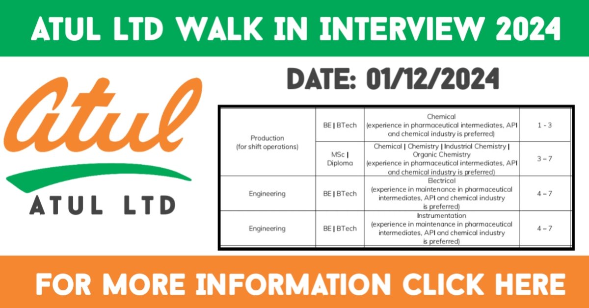 Atul ltd walk in interview 2024 For Chemical, Instrumentation, Electrical And Others