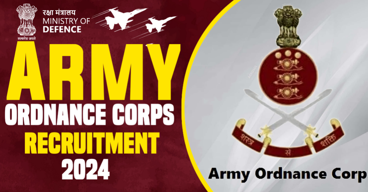 Army Ordnance Corps Recruitment 2024