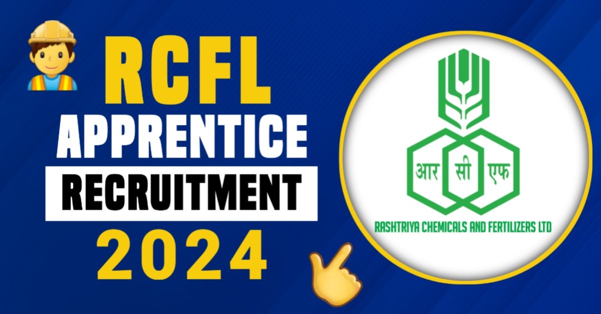 RCFL Apprentices Recruitment 2024